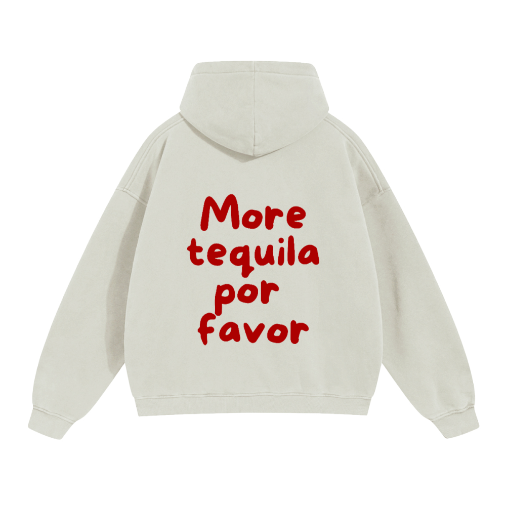 More tequila Hoodie