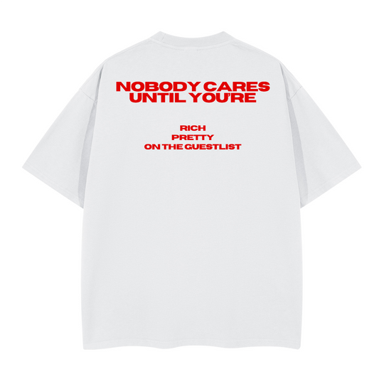 NOBODY CARES