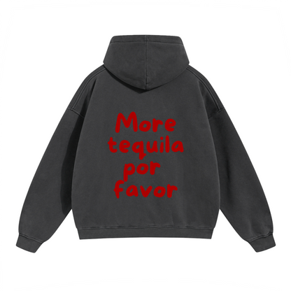 More tequila Hoodie