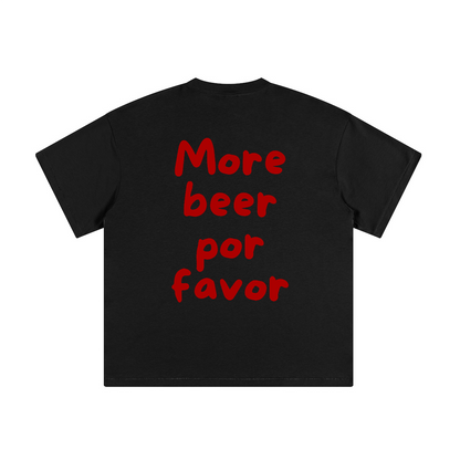 MORE BEER POR FAVOR