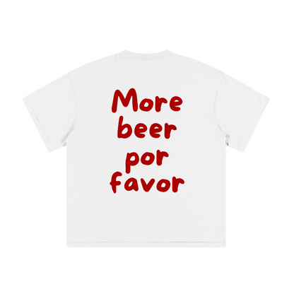 MORE BEER POR FAVOR