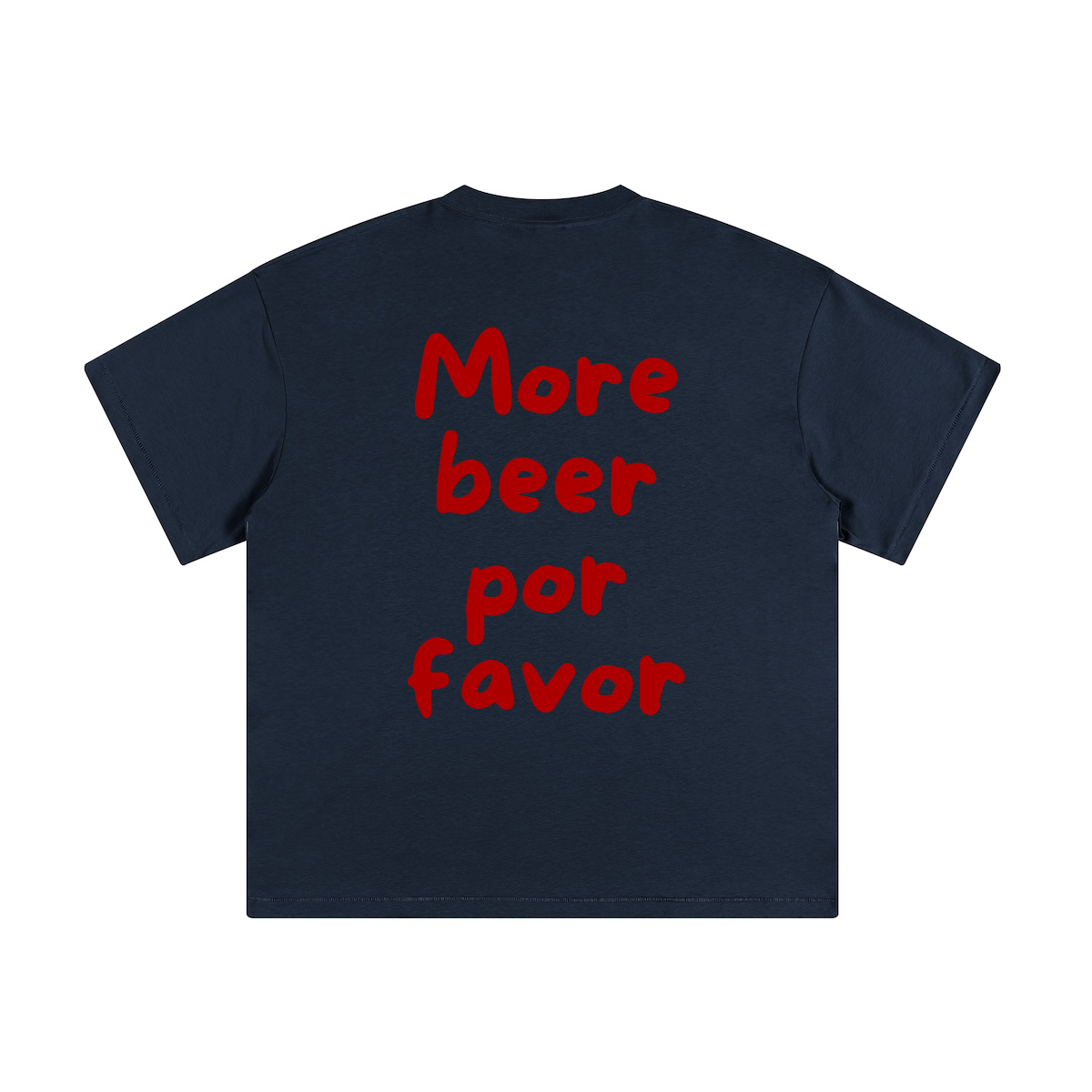 MORE BEER POR FAVOR
