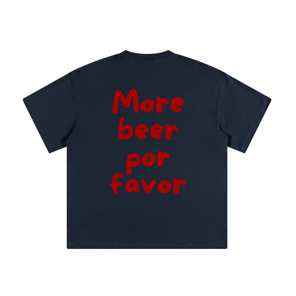 MORE BEER POR FAVOR