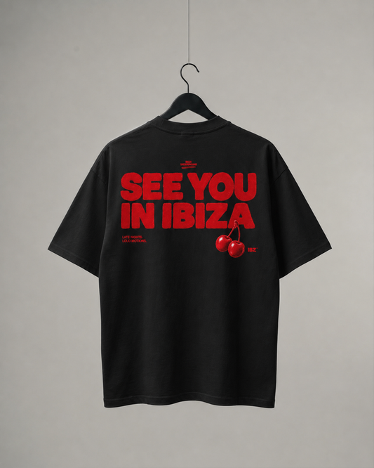 SEE YOU IN IBIZA