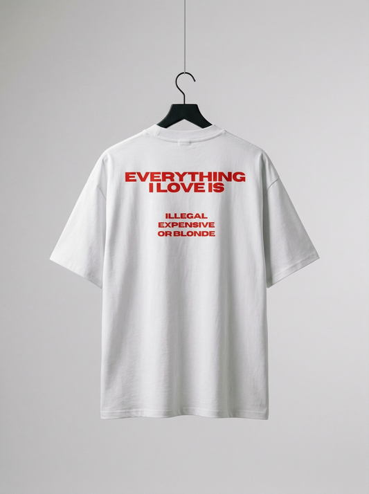 EVERYTHING I LOVE IS 